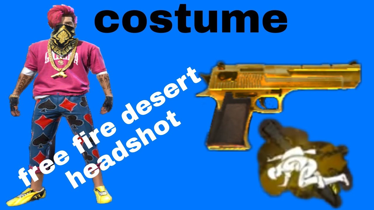 free fire desert costume headshot - YouTube