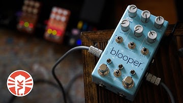 Five Favorite Features Of The Chase Bliss Audio Blooper