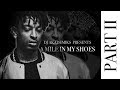 A Mile In My Shoes: 21 Savage (Episode 2)