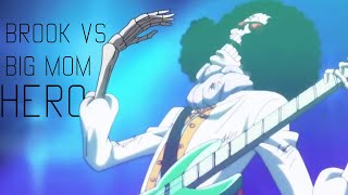 One Piece Amv Brook Vs Big Mom Hero