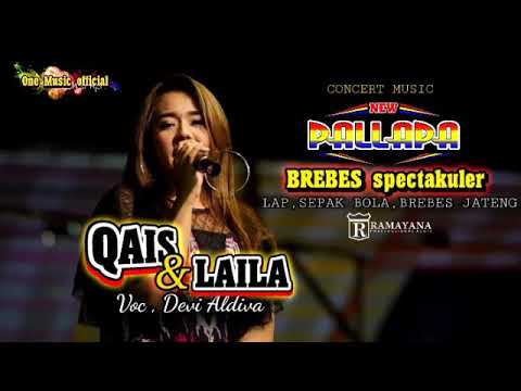Qais Dan Laila DEVI ALDIVA New Pallapa BREBES SPECTAKULER