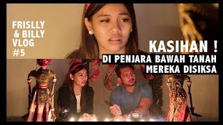 Penjara Bawah Tanah Museum Fatahillah - Frislly Herlind & Billy Christian Vlog 5