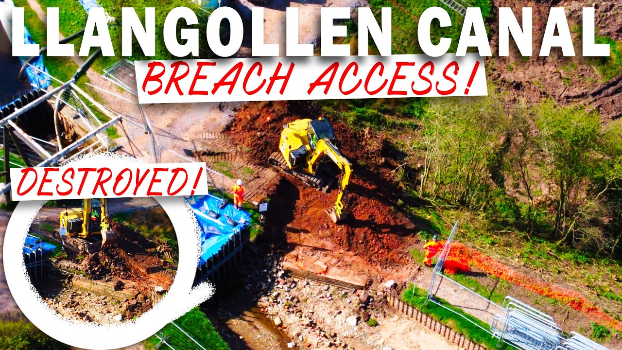 LLANGOLLEN CANAL BREACH WASH WALL DESTROYED! AS NEXT PHASE OF WORKS START! LATEST UPDATE!