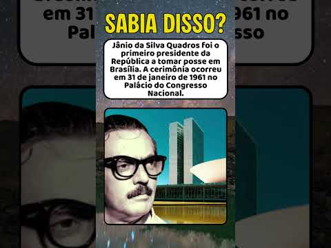 O Primeiro chefe de Estado a tomar posse em Brasília.