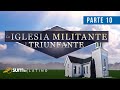 10. Filadelfia: La Iglesia del Amor Fraternal Pt. 1 - Pr. Esteban Bohr - La Iglesia Militante...