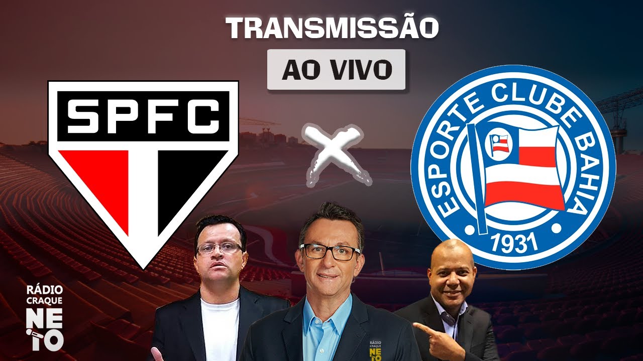 São Paulo x Bahia AO VIVO