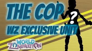 "The Cop"- World Zombination Exclusive Streamer Unit screenshot 5