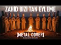 Zahid Bizi Ta N Eyleme Metal Cover Anatolian Folk AI Music