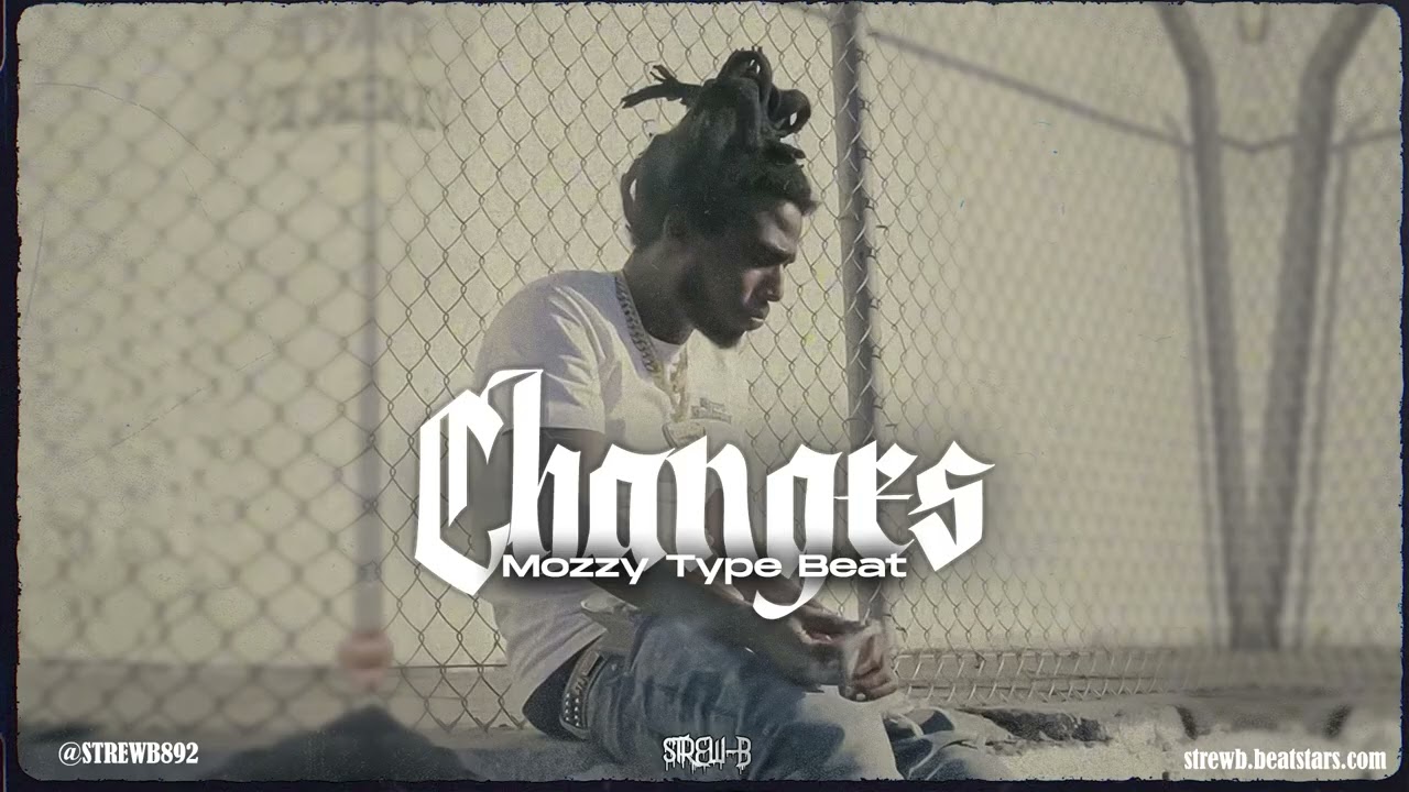 [FREE] Mozzy Type Beat 2025 - "Changes"