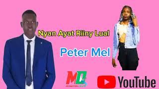 Nyan Ayat Riiny Lual by peter Mel promota Dinhio 