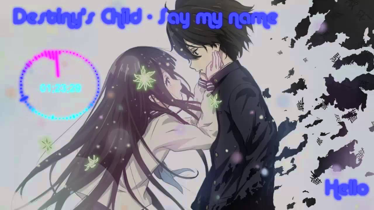 Destiny's Child-Say my name [Nightcore]