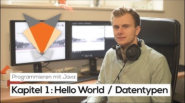 Kapitel 01 | Hello World / Einfache Datentypen | Programmieren mit Java | Tutorials