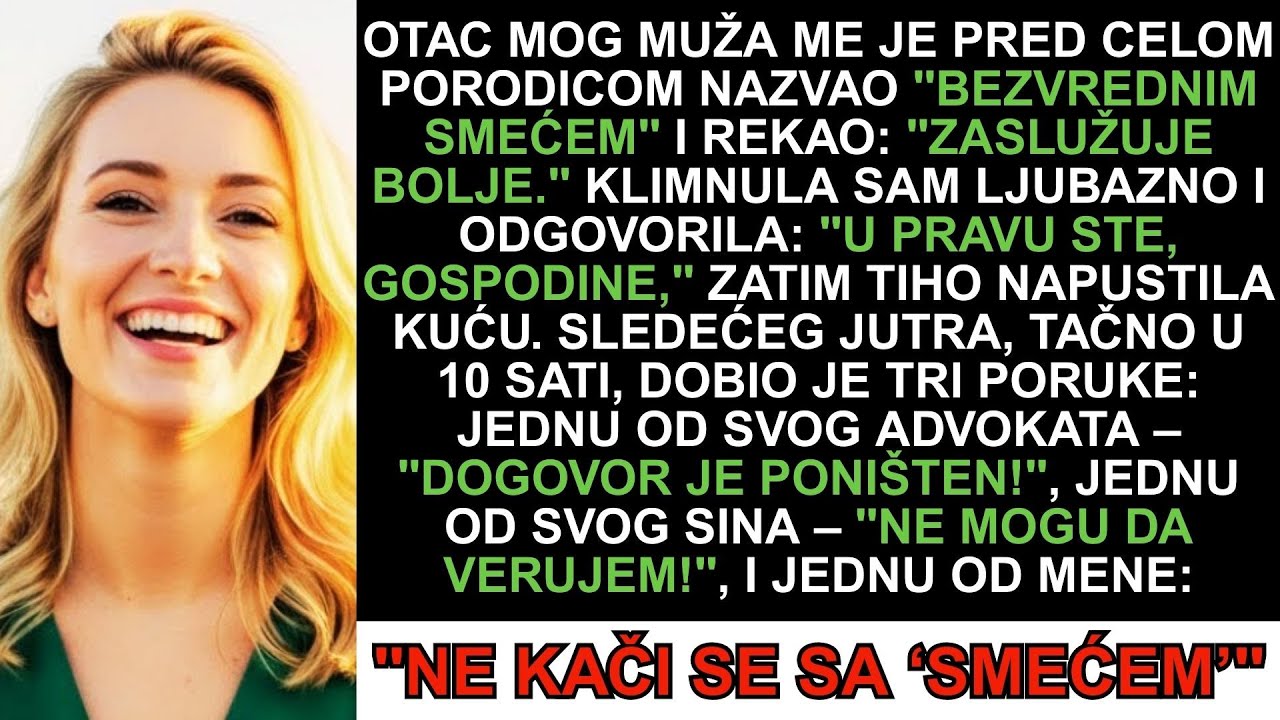 Svekar me nazvao smećem za večerom i rekao da nisam dovoljna. Sledećeg jutra dobio je tri poruke…