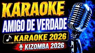 KARAOKE AMIGO DE VERDADE – NADA PRIA | KARAOKE 2026 🎤 #kizomba #dansaportu 