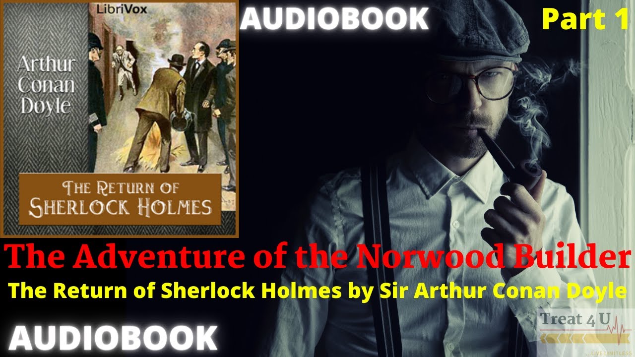 The Adventure of the Empty House| The Return of Sherlock Holmes | AudioBook | Part 1