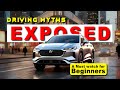 Myths around Driving | Outdated things that you shouldn&#39;t believe anymore