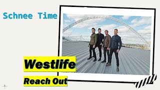 Reach Out - Westlife (Lyrics)