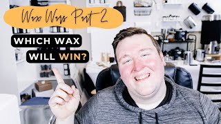 Coco Apricot Creme OR Virgin Coconut Soy... Which Wax IS BETTER? | WAX WARS PART 2