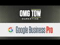 OMG Tow Marketing Product Video: Google Business Pro