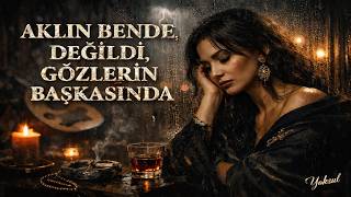 Aklin Bende Deği̇ldi̇, Gözleri̇n Başkasinda Yoksul Tarzı Arabesk (Kadın Vokal)