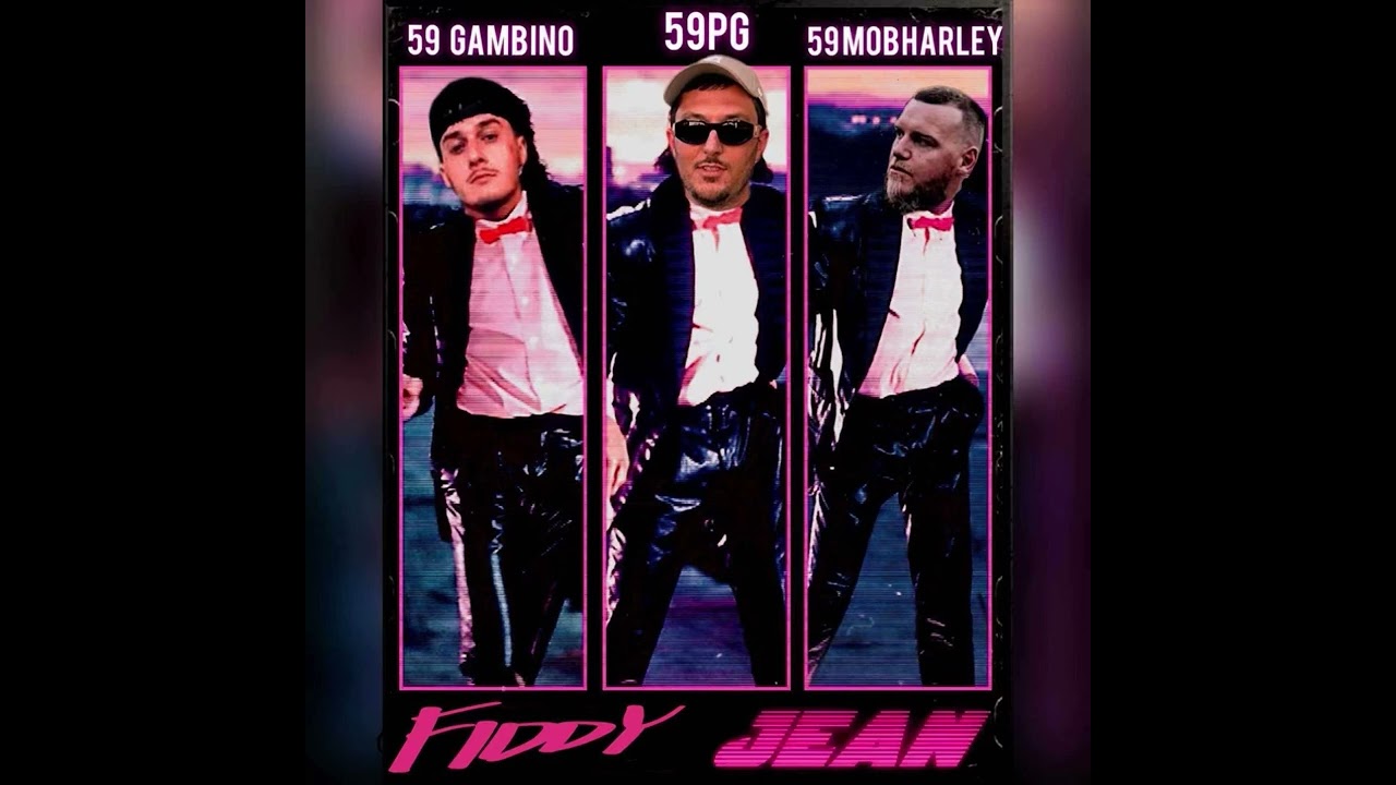 FIDDY JEAN - 59PG X 59GAMBINO X 59 MOBHARLEY (AUDIO)