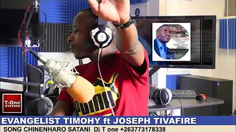 T -one introducing Evangelist Timothy  feat Joseph Tivafire on the track Chinenharo satan feat