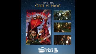 Film o filmu Čert ví proč