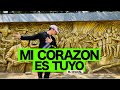 MI CORAZON ES TUYO by El Chacal | Zumba | Kramer Pastrana