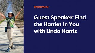 GetSetUp Exclusive,  Linda Harris -Find the Harriet In You with Linda Harris