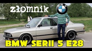 Złomnik: BMW 525i E28 #natomiast