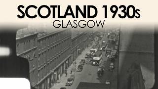 Archive footage of Glasgow in the 1930s | Scotland vintage 8mm city life &amp; streets