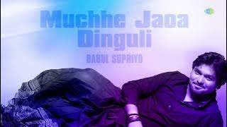 Muchhe Jaoa Dinguli | Swapna | Babul Supriyo | Audio