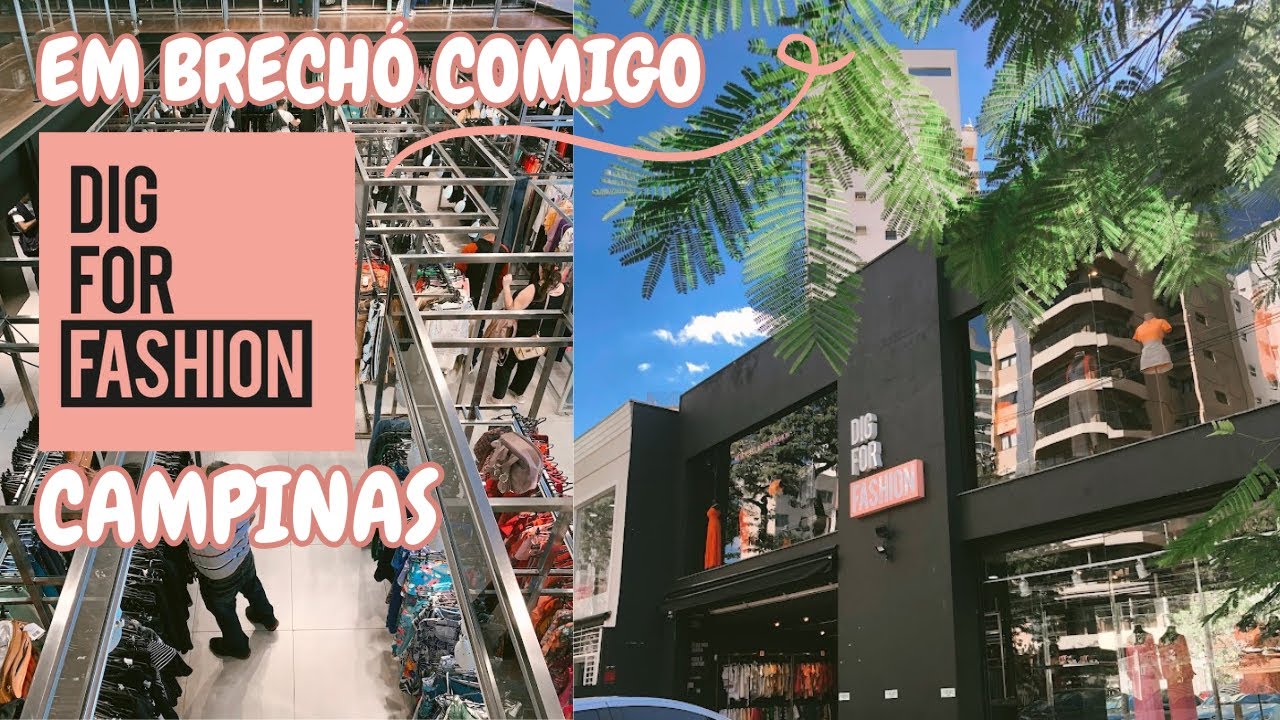 Em Brechós Comigo- Conhecendo o DIG for fashion de Campinas
