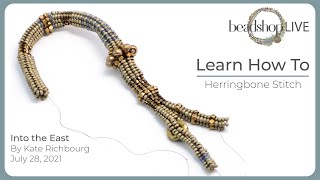 Beadshop LIVE: Herringbone Stitch with Kate
