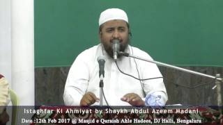 Istaghfar Ki Ahmiyat by Shaykh Abdul Azeem Madani