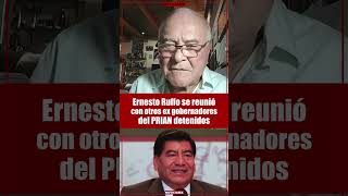 Ruffo revealed that he met with other detained former governors