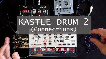 KASTLE DRUM 2 (Connections)