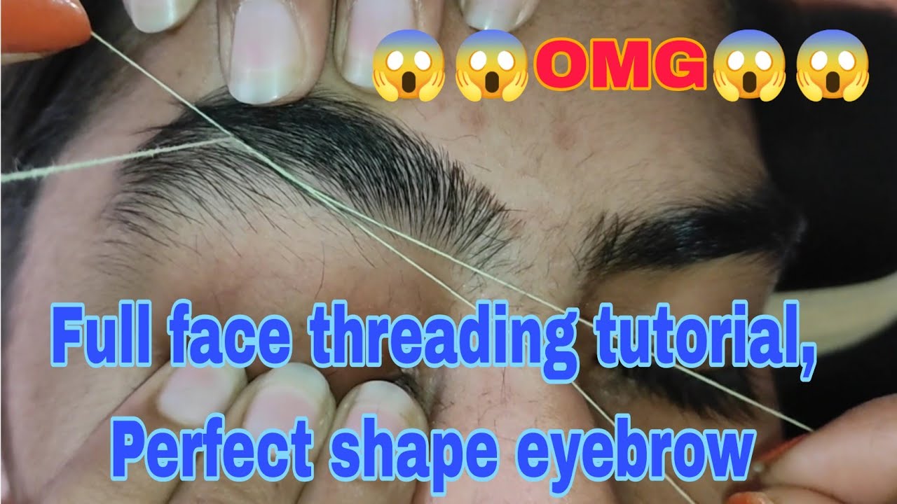 thick to thin eyebrow threading, Eyebrow transformation, full face ...