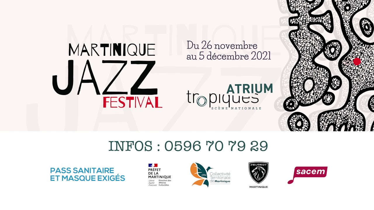 Bandeannonce Martinique Jazz Festival 2021 YouTube