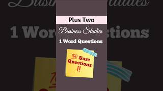 Plus Two Business Studies ✅ ONE WORD QUESTIONS ‼️😱#plustwo #businessstudiesclass #1marks #questions
