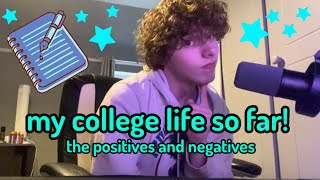 my college life so far! | the positives and negatives  screenshot 5