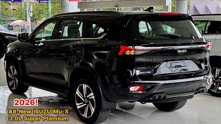New Arrival 2026 All-New Isuzu Mu-X Premium - New Performance Comfort Interior and Exterior