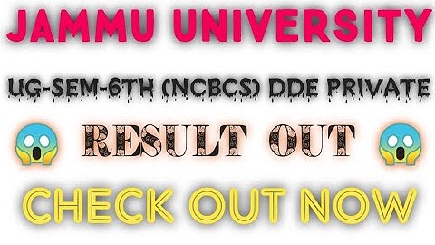 Jammu University|UG  6th sem (Ncbcs)DDE private|Result out|check full pdf