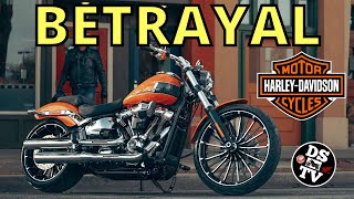 Has Harley Davidson Betrayed Its Customers?