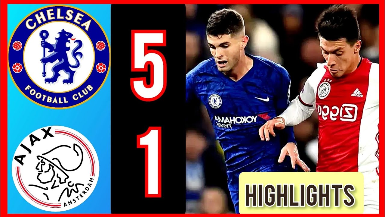 Chelsea 5-1 Ajax Highlights And All Goals 2025 ,Chelsea vs Ajax
