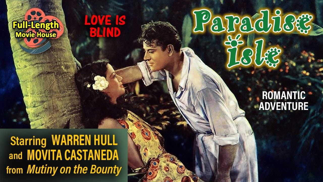 Paradise Isle (1937) Romantic Adventure full movie / Warren Hull