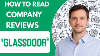 How to read company reviews on Glassdoor Full Guide 2026