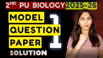 2nd PUC Biology Model Paper 1 Key answers 2025- 2026 @BotanyBloom5