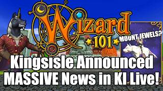 Kingsisle Just Announced MASSIVE Updates For The Future of Wizard101
