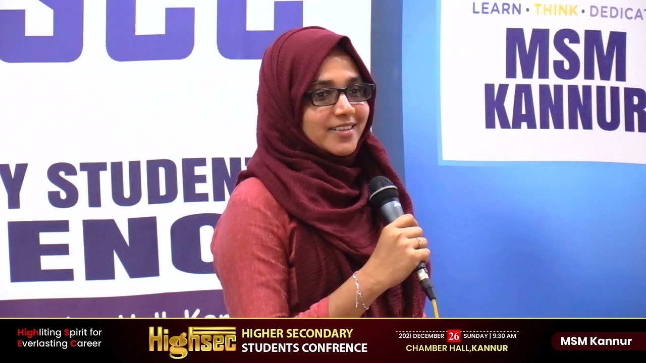 Sabira Teacher | Highsec - Higher Secondary Students Conference | Kannur | MSM Kannur